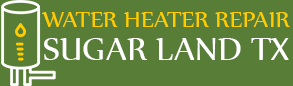 Water Heater Repair Sugar Land TX
